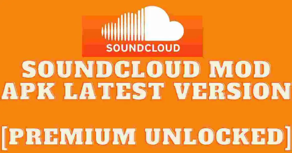 SoundCloud Mod Apk Latest Version [Premium Unlocked]