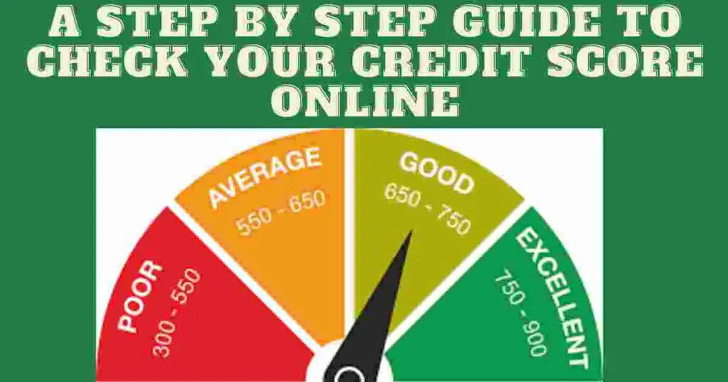 A Step by Step Guide to Check Your Credit Score Online