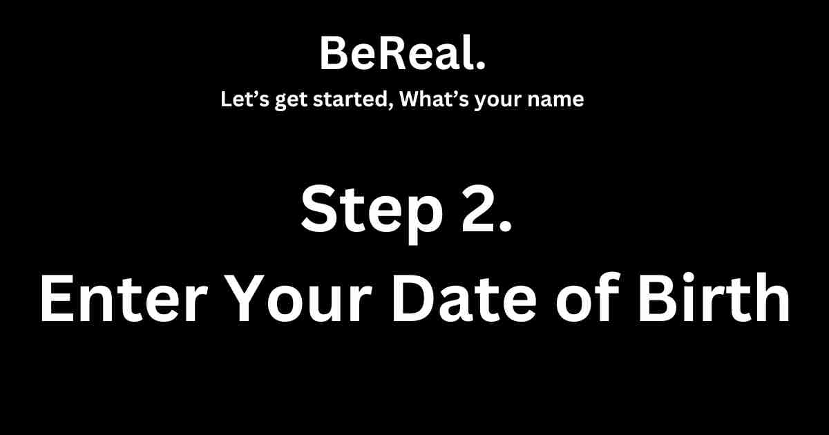 How to Install and Set Up BeReal Account Step 2