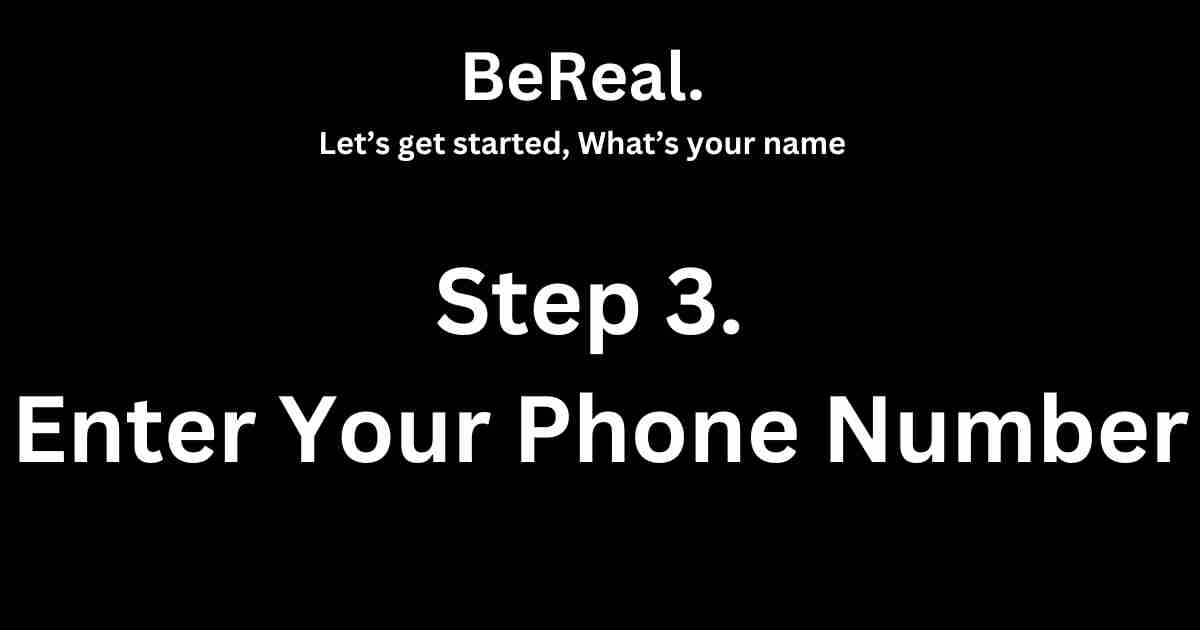 How to Install and Set Up BeReal Account Step 3